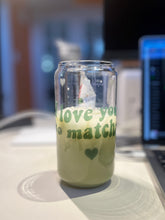 Load image into Gallery viewer, I love you so matcha colour changing glass cup - ARcontinuum